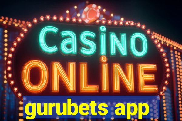 gurubets app